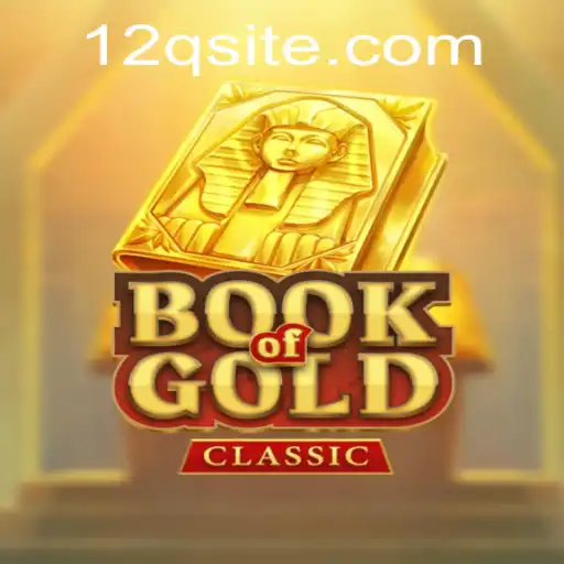 Explorando Book Of Gold Classic: Descubra O Intrigante Mundo Do Jogo Com a Palavra-chave 12q